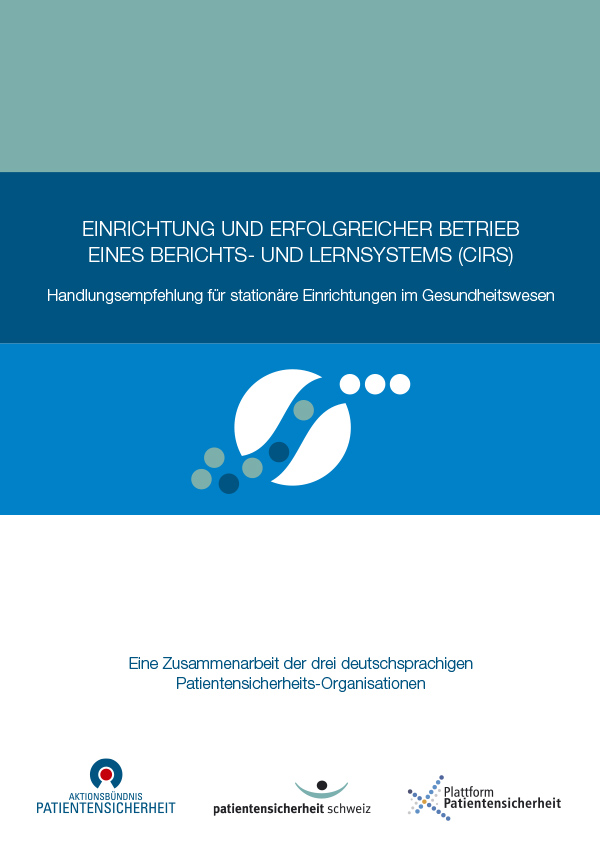 Einrichtung und erfolgreicher Betrieb eines Berichts- und Lernsystems (CIRS)