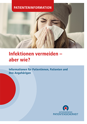 Infektionen vermeiden – Aber wie?