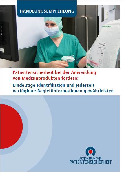 Patientensicherheit bei der Anwendung von Medizinprodukten fördern