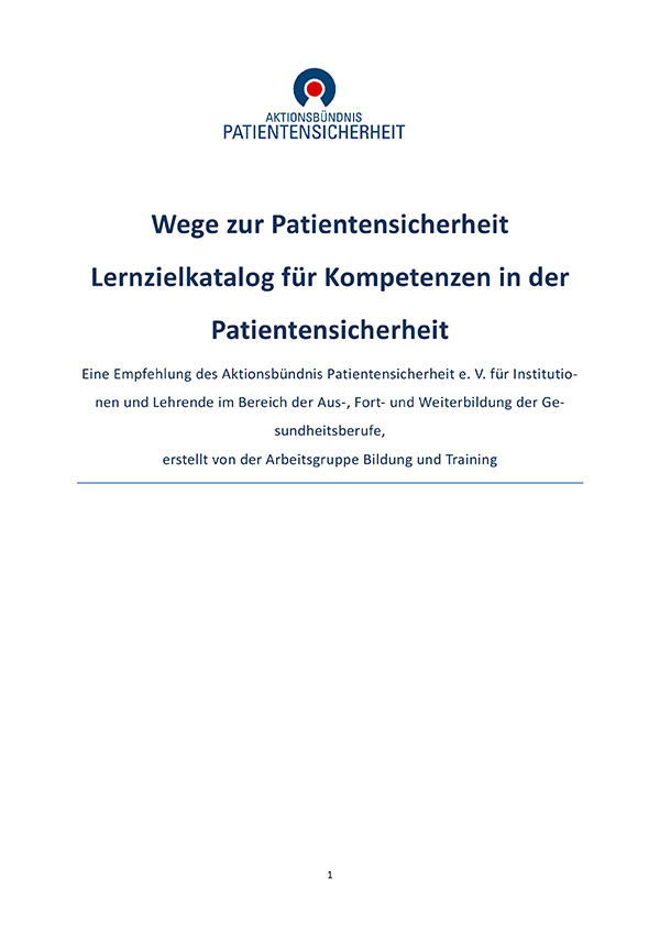 Wege zur Patientensicherheit – Lernzielkatalog für Kompetenzen in der Patientensicherheit