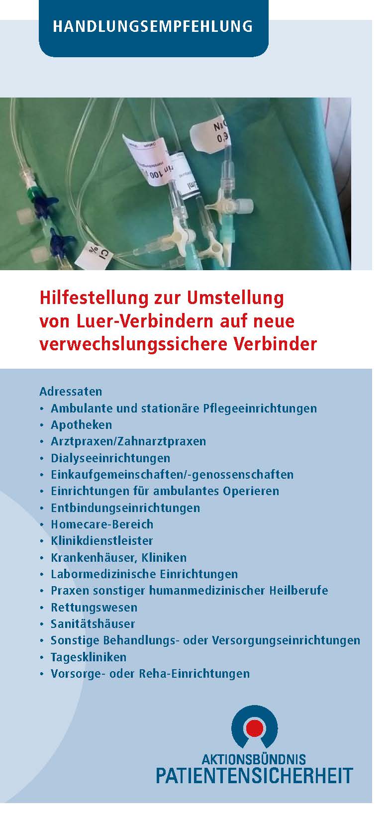 Hilfestellung zur Umstellung von Luer-Verbindern auf neue verwechslungssichere Verbinder