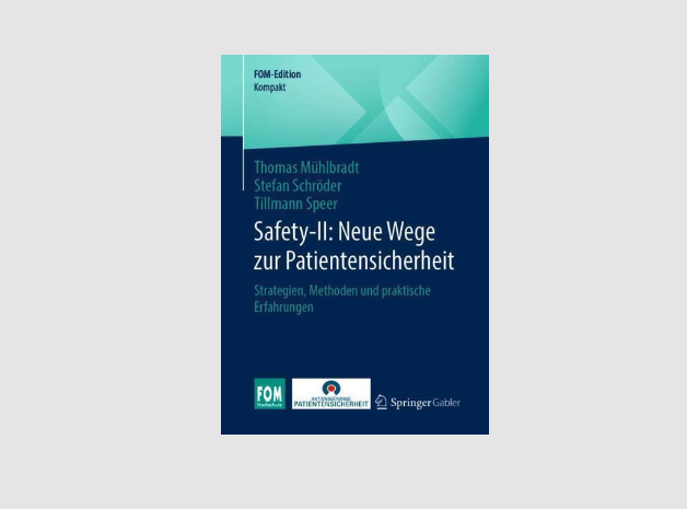 Neuerscheinung – Safety-II: Neue Wege zur Patientensicherheit