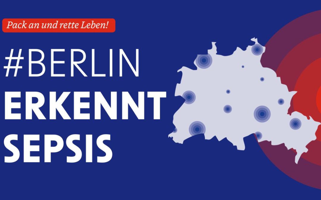 Packen Sie an und retten Sie Leben – Gemeinsam gegen Sepsis!