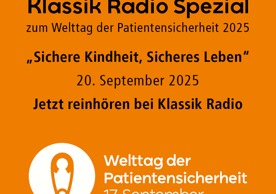 Klassik Radio Spezial zum Welttag der Patientensicherheit 2025